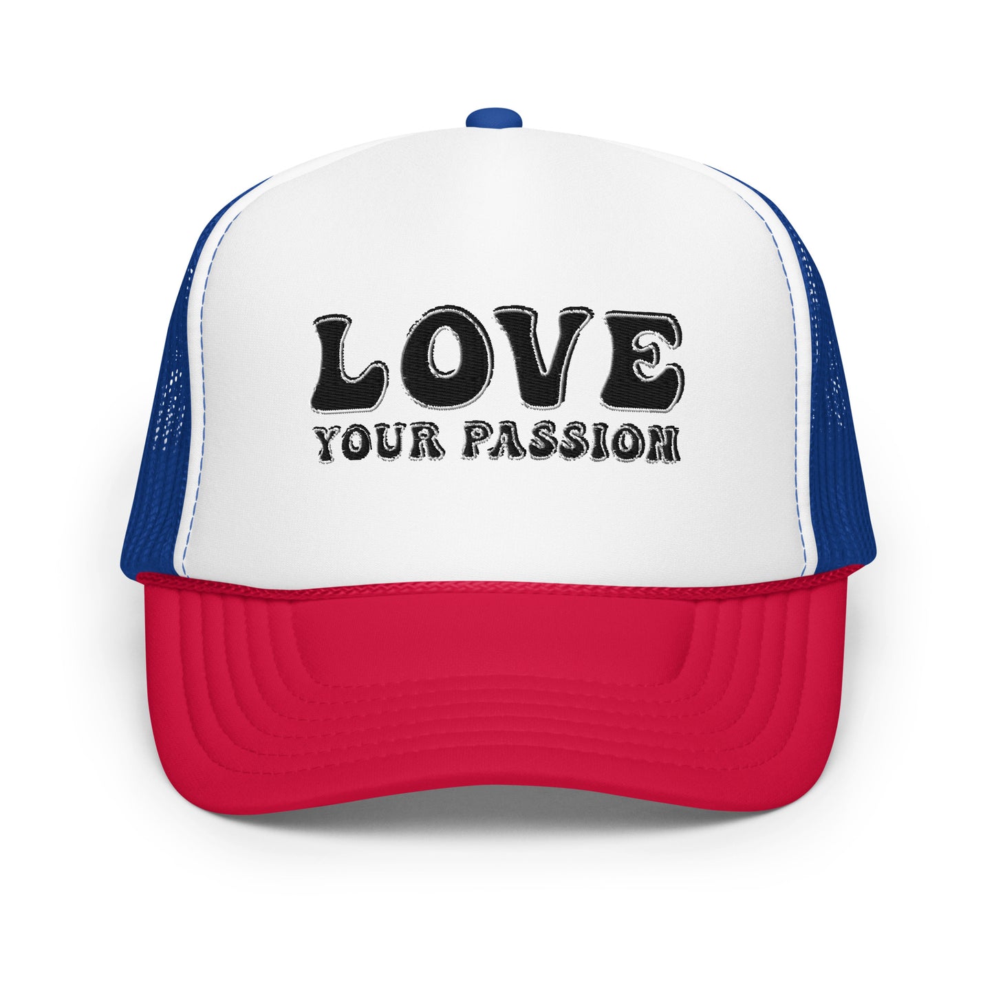 'Love Your Passion' Foam Trucker Hat