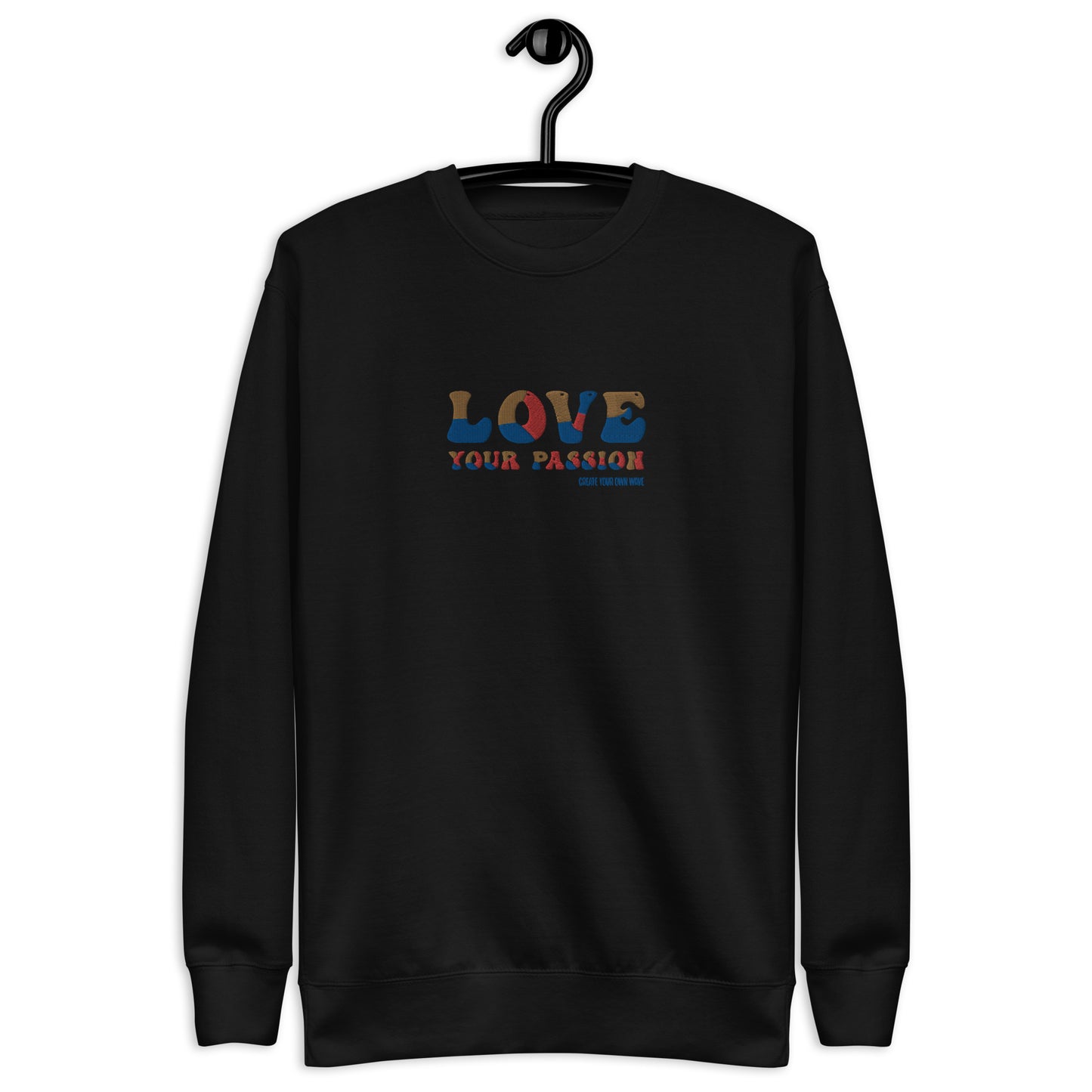 'Love Your Passion' Premium Sweatshirt - Camo Script